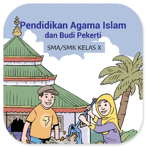 Agama Islam Kelas 10 Merdeka