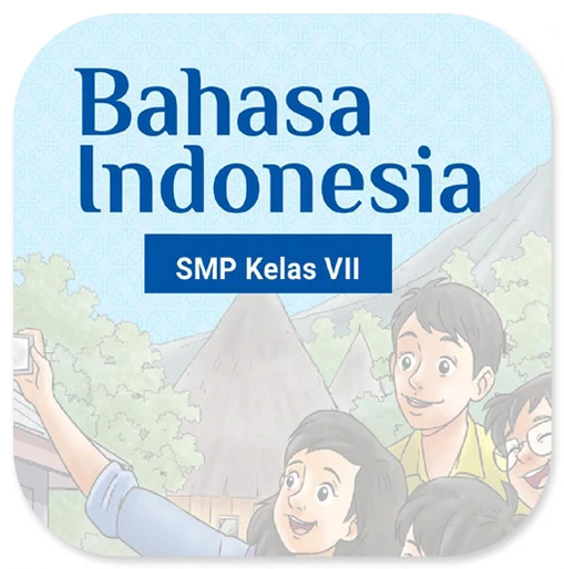 Bahasa Indonesia Kelas 7 BS