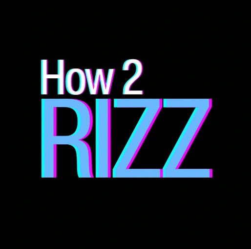 How2Rizz