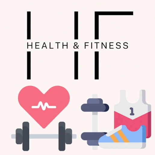 Health and Fitness
