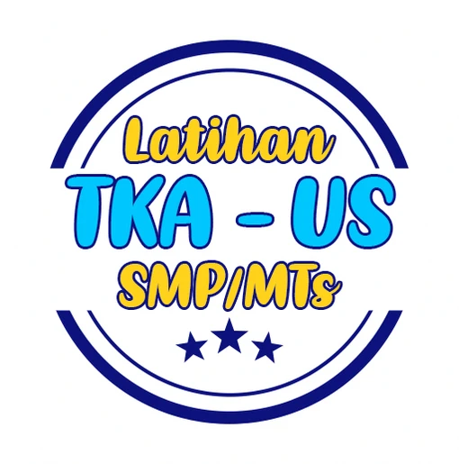 Latihan Soal TKA & US SMP/MTS